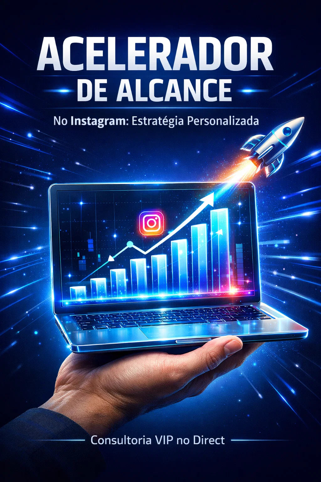 ✅ Acelerador de Alcance no Instagram – Estratégia Personalizada